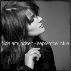 September Blue album by Frida Amundsen