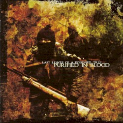 Last Leaves of a Poisoned Tree album by Purified in Blood