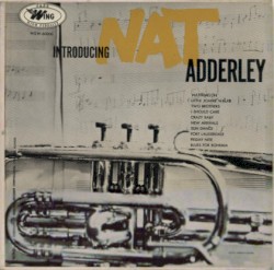 Introducing Nat Adderley album by Nat Adderley