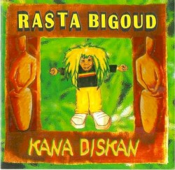 Kana Diskan album by Rasta Bigoud