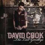 The Last Goodbye album by David Cook