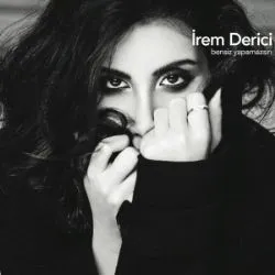 Bensiz Yapamazsın album by İrem Derici