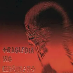 Tragiedia wg Post Regiment