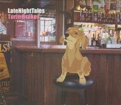 LateNightTales album by Turin Brakes