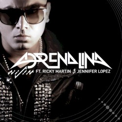 Adrenalina album by Jennifer Lopez
