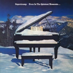 Even in the Quietest Moments... album by Supertramp