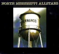 Hernando album by North Mississippi Allstars