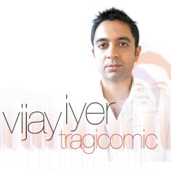 Tragicomic album by Vijay Iyer