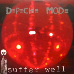 Suffer Well album by Depeche Mode