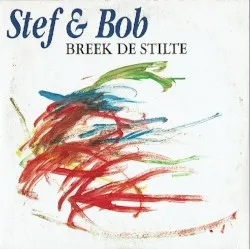 Breek de stilte album by Stef Bos