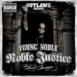 Noble Justice: The Lost Songs album by Young Noble