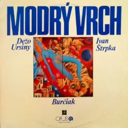 Modrý vrch album by Dežo Ursiny