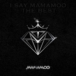 I Say Mamamoo: The Best album by Mamamoo