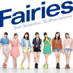 Beat Generation / No More Distance album by Fairies