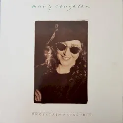 Uncertain Pleasures album by Mary Coughlan