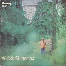 Vesku Suomesta album by Vesa-Matti Loiri