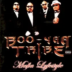 Mafia Lifestyle album by Boo-Yaa T.R.I.B.E.