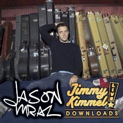 Jimmy Kimmel Live: Jason Mraz album by Jason Mraz