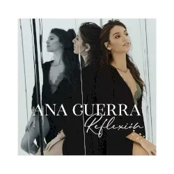Reflexión album by Ana Guerra