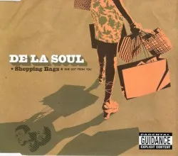 Shopping Bags (She Got from You) album by De La Soul
