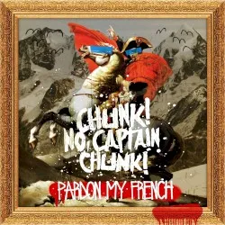 Pardon My French (Chunk! No, Captain Chunk! album)