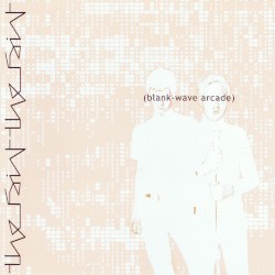 Blank-Wave Arcade album by The Faint