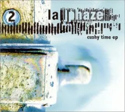 Cushy Time EP album by La Phaze