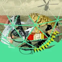 Buckminster album by Driftless Pony Club