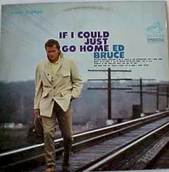 If I Could Just Go Home album by Ed Bruce