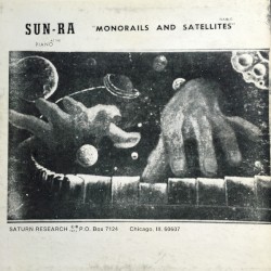 Monorails and Satellites album by Sun Ra