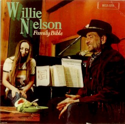 Family Bible album by Willie Nelson