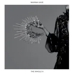 The Whole 9 album by Marina Kaye