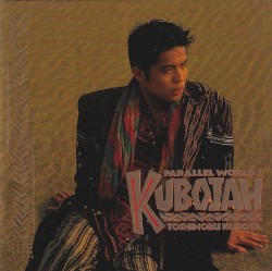 Kubojah: Parallel World I album by Toshinobu Kubota