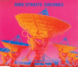 Encores album by Dire Straits