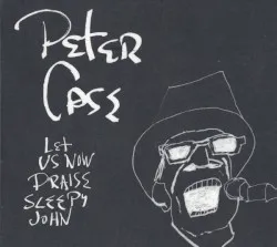 Let Us Now Praise Sleepy John