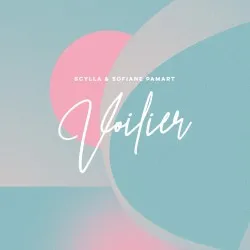 Voilier album by Sofiane Pamart