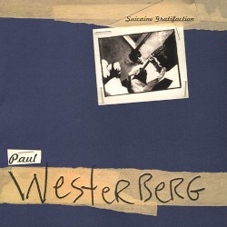 Suicaine Gratifaction album by Paul Westerberg