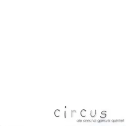 Circus album by Ole Amund Gjersvik