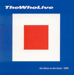 Blues to the Bush album by The Who