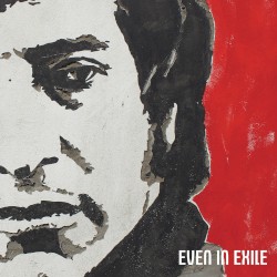Even in Exile album by James Dean Bradfield