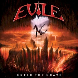 Enter the Grave album by Evile
