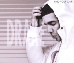 Find Your Love album by Drake