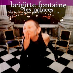 Les Palaces album by Brigitte Fontaine