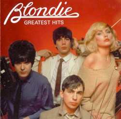 Blondie - Greatest Hits (2002) album by Blondie
