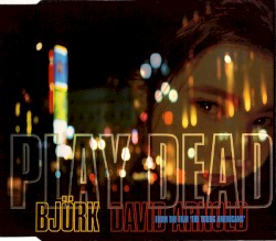 Play Dead album by Björk