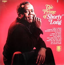 The Prime of Shorty Long album by Shorty Long