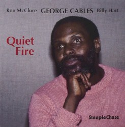 Quiet Fire album by George Cables