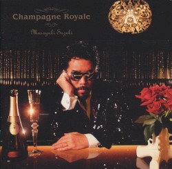 Champagne Royale album by Masayuki Suzuki