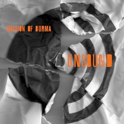 Unsound album by Mission of Burma