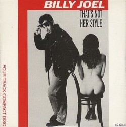 That's Not Her Style album by Billy Joel